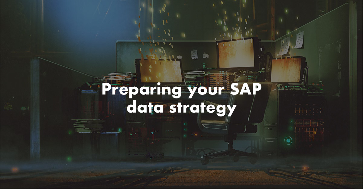 A data strategy to deliver S/4HANA migration success